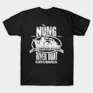 Nung River Boat Cruises T-Shirt